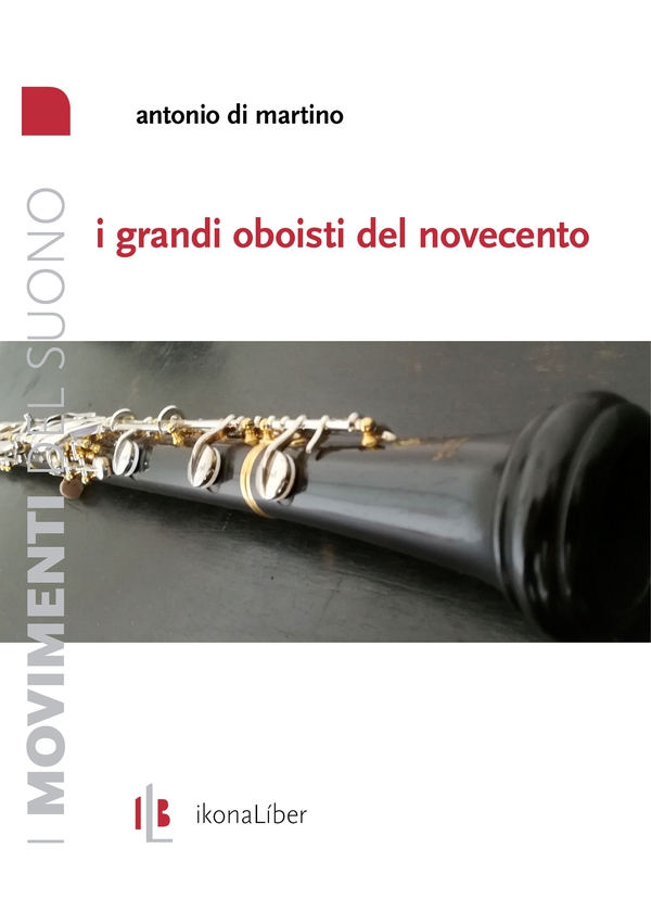 I grandi oboisti del Novecento - Librerie.coop I grandi oboisti del Novecento - Librerie.coop