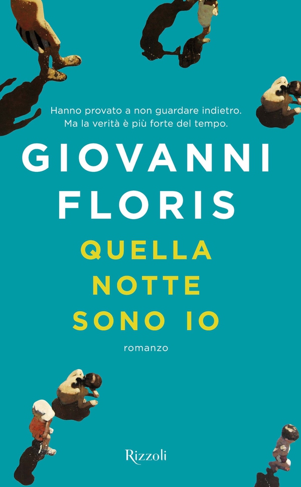 Quella notte sono io - Librerie.coop Quella notte sono io - Librerie.coop