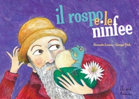 Il rospo e le ninfee. Versione kamishibai. Ediz. illustrata - Librerie.coop