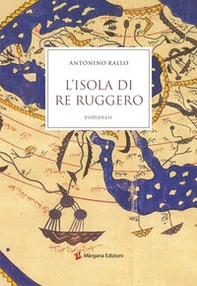 L'isola di re Ruggero - Librerie.coop