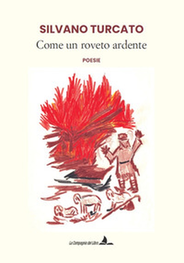 Come un roveto ardente - Librerie.coop Come un roveto ardente - Librerie.coop