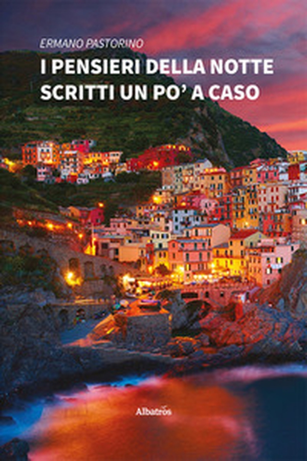 I pensieri della notte scritti un po' a caso - Librerie.coop I pensieri della notte scritti un po' a caso - Librerie.coop