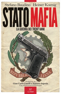 Stato-mafia: la guerra dei trent'anni - Librerie.coop Stato-mafia: la guerra dei trent'anni - Librerie.coop