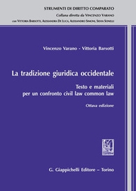 La tradizione giuridica occidentale. Testo e materiali per un confronto civil law common law - Librerie.coop La tradizione giuridica occidentale. Testo e materiali per un confronto civil law common law - Librerie.coop