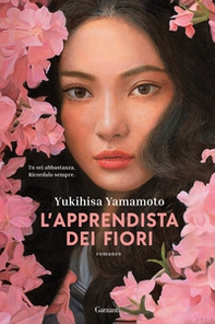 L'apprendista dei fiori - Librerie.coop