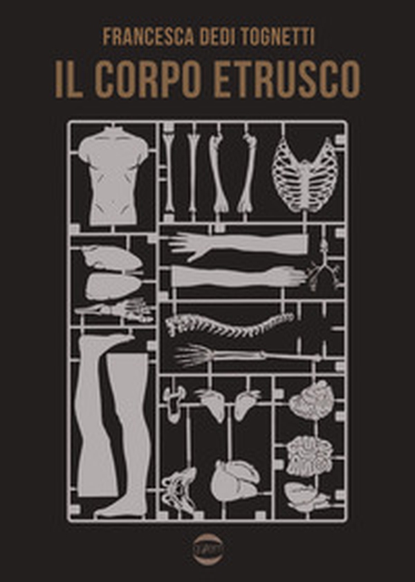 Il corpo etrusco - Librerie.coop