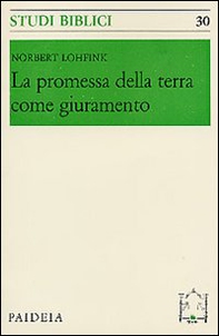 La promessa della terra come giuramento - Librerie.coop La promessa della terra come giuramento - Librerie.coop