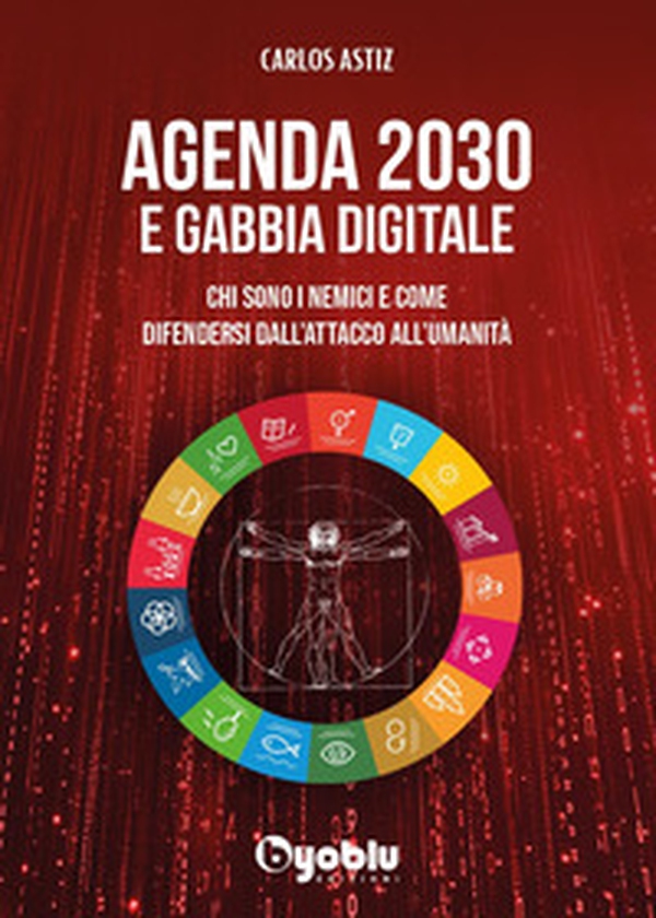Agenda 2030 e gabbia digitale - Librerie.coop Agenda 2030 e gabbia digitale - Librerie.coop