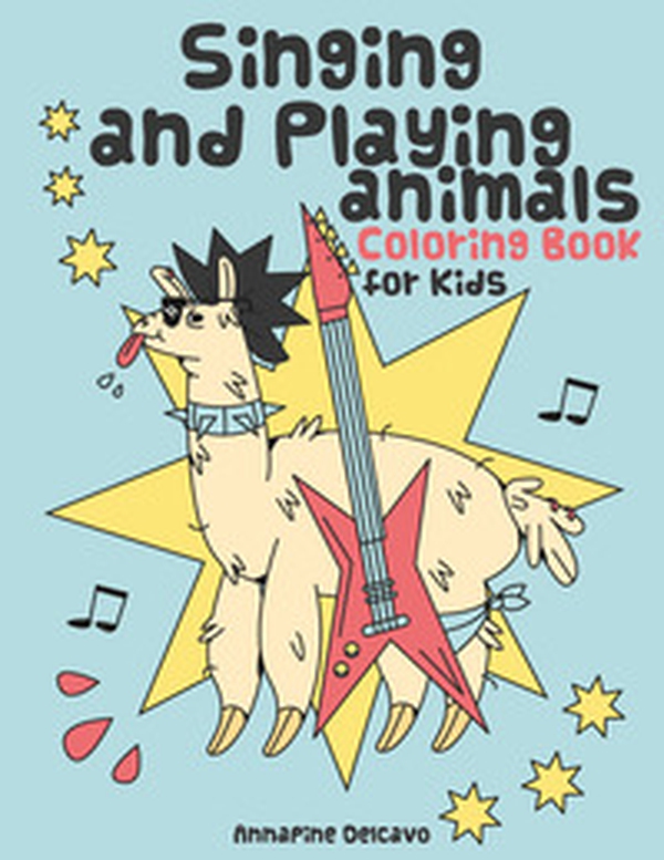 Singing and playing animals coloring book for kids. 50 curious facts about animals - Librerie.coop Singing and playing animals coloring book for kids. 50 curious facts about animals - Librerie.coop