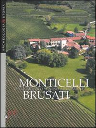 Monticelli Brusati. Dall'abitato sparso al comune - Librerie.coop
