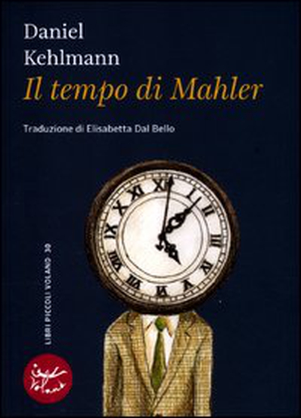 Il tempo di Mahler - Librerie.coop Il tempo di Mahler - Librerie.coop