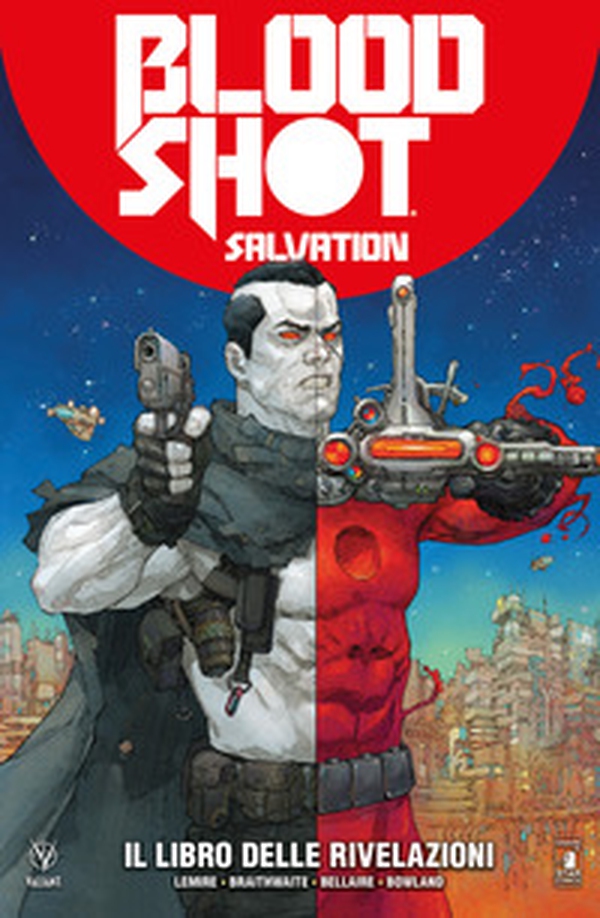 Bloodshot salvation - Vol. 3 - Librerie.coop Bloodshot salvation - Vol. 3 - Librerie.coop