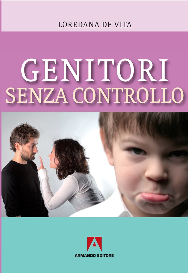 Genitori senza controllo - Librerie.coop