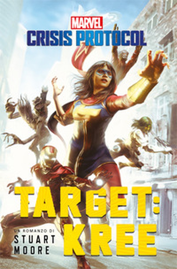 Target: Kree. Marvel. Crisis protocol - Librerie.coop Target: Kree. Marvel. Crisis protocol - Librerie.coop