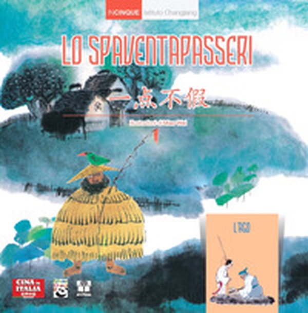 Lo spaventapasseri. Con L'ago. Ediz. italiana e cinese - Librerie.coop Lo spaventapasseri. Con L'ago. Ediz. italiana e cinese - Librerie.coop