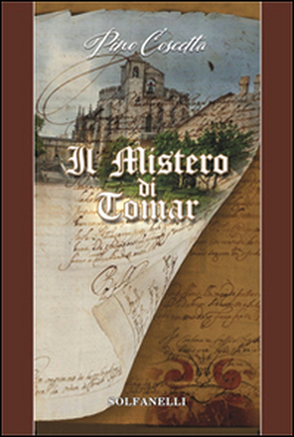 Il mistero di Tomar - Librerie.coop Il mistero di Tomar - Librerie.coop