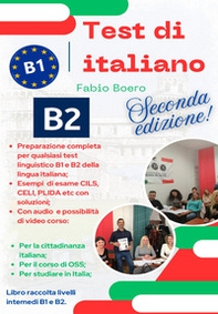 Test di italiano B1 e B2. Per la cittadinanza e per studiare in Italia - Librerie.coop