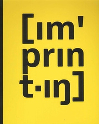 Imprinting. Viaggio tattile e visivo sulla carta e sulla stampa-A tactile and visual journey on paper and printing - Librerie.coop