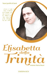 Elisabetta della Trinità - Librerie.coop