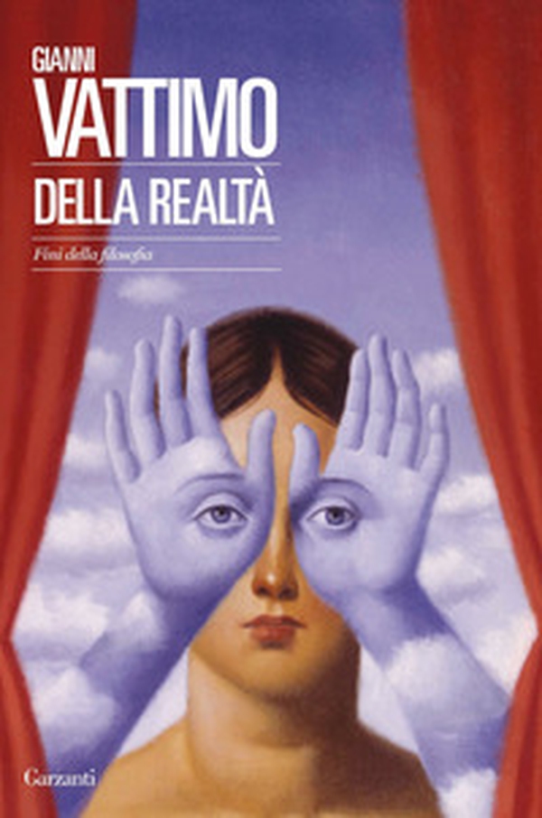 Della realtà. Fini della filosofia - Librerie.coop Della realtà. Fini della filosofia - Librerie.coop