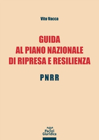 Guida al Piano Nazionale di Ripresa e Resilienza - PNRR - Librerie.coop