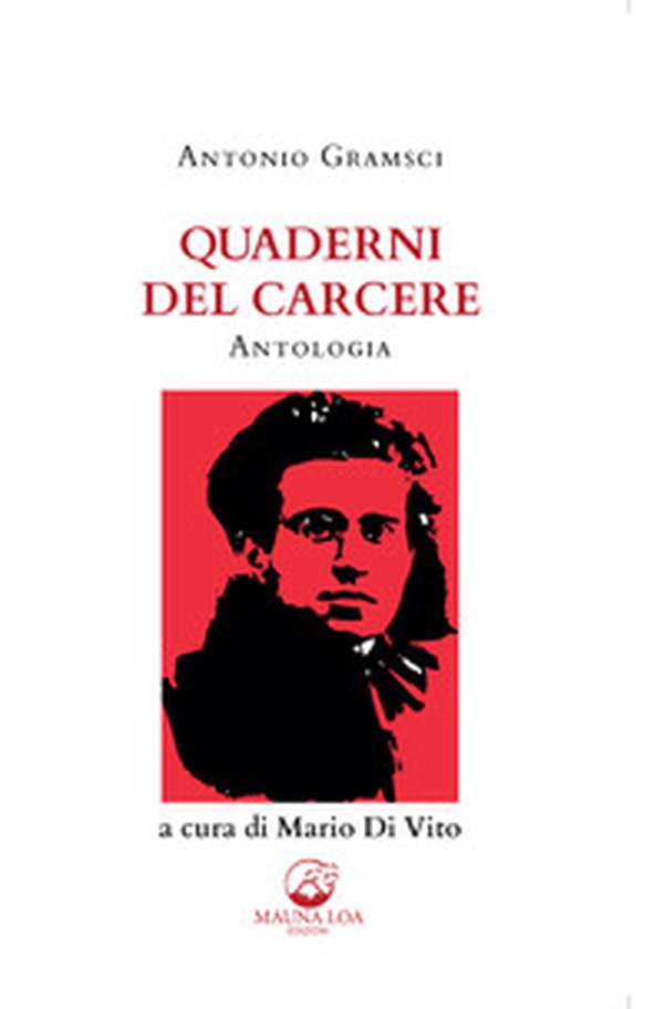 Quaderni del carcere. Antologia - Librerie.coop Quaderni del carcere. Antologia - Librerie.coop