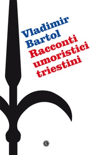 Racconti umoristici triestini - Librerie.coop
