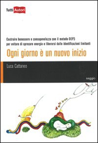 Ogni giorno è un nuovo inizio - Librerie.coop