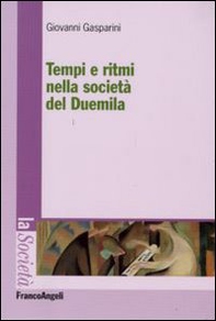 Tempi e ritmi nella società del duemila - Librerie.coop