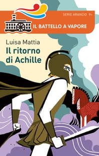 Bella storia. I Greci. Il ritorno di Achille - Librerie.coop