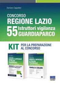 Concorso Regione Lazio 55 Istruttori vigilanza Guardiaparco. Kit per la preparazione al concorso - Librerie.coop
