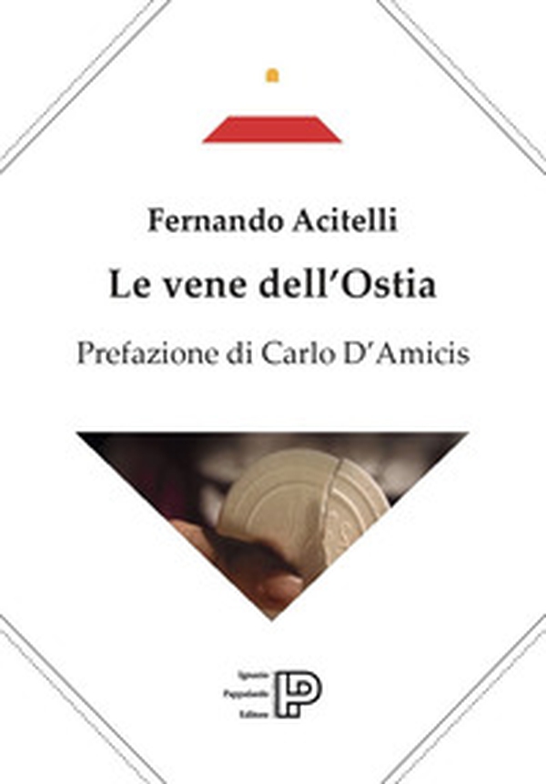 Le vene dell'Ostia - Librerie.coop Le vene dell'Ostia - Librerie.coop