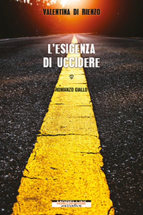 L'esigenza di uccidere - Librerie.coop L'esigenza di uccidere - Librerie.coop