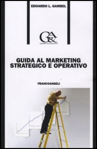 Guida al marketing strategico e operativo - Librerie.coop