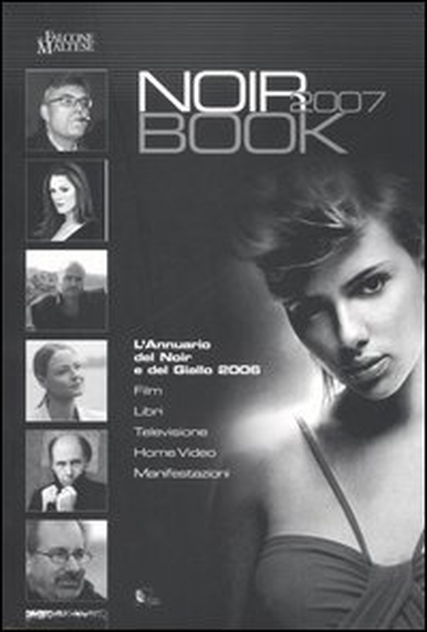 NoirBook 2007. L'annuario del noir e del giallo 2006 - Librerie.coop NoirBook 2007. L'annuario del noir e del giallo 2006 - Librerie.coop