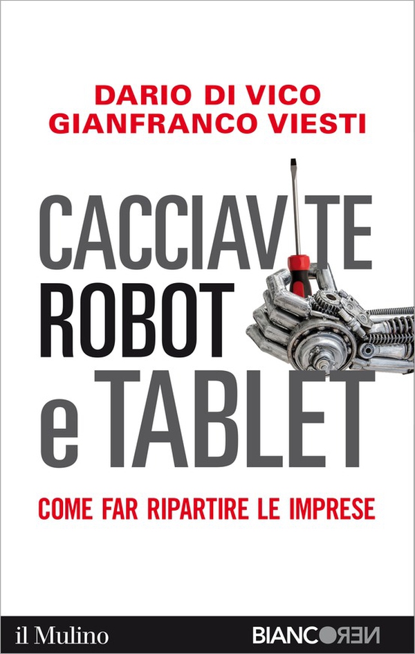 Cacciavite, robot e tablet - Librerie.coop Cacciavite, robot e tablet - Librerie.coop