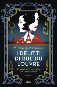 I delitti di rue du Louvre - Librerie.coop
