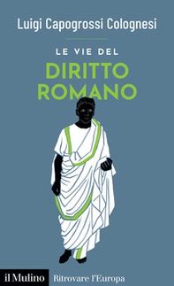 Le vie del diritto romano - Librerie.coop