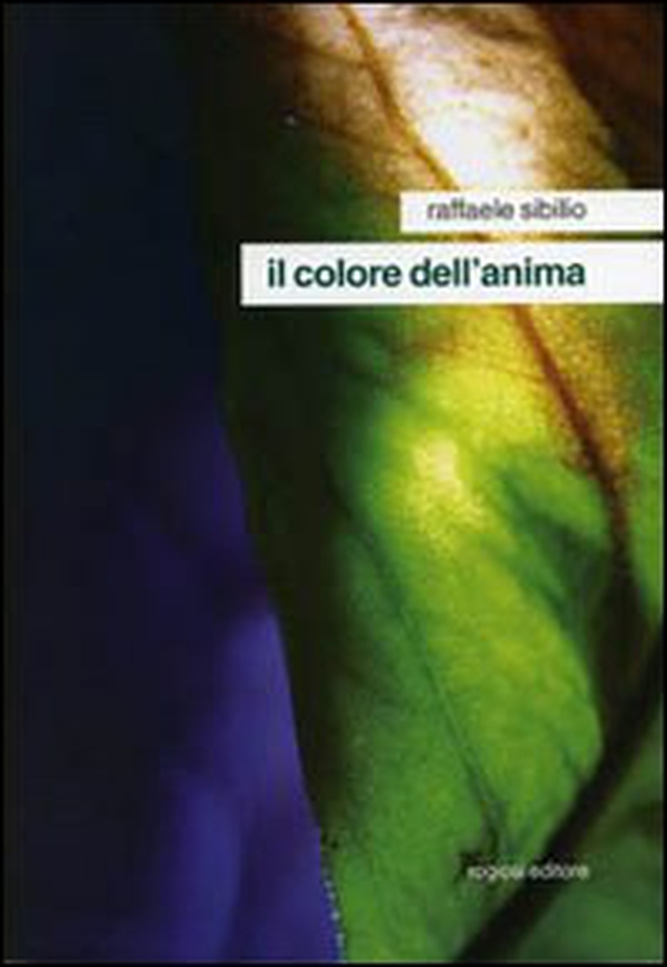 Il colore dell'anima - Librerie.coop Il colore dell'anima - Librerie.coop