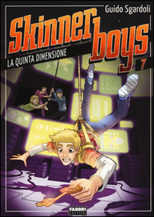 La quinta dimensione. Skinner boys - Vol. 7 - Librerie.coop La quinta dimensione. Skinner boys - Vol. 7 - Librerie.coop