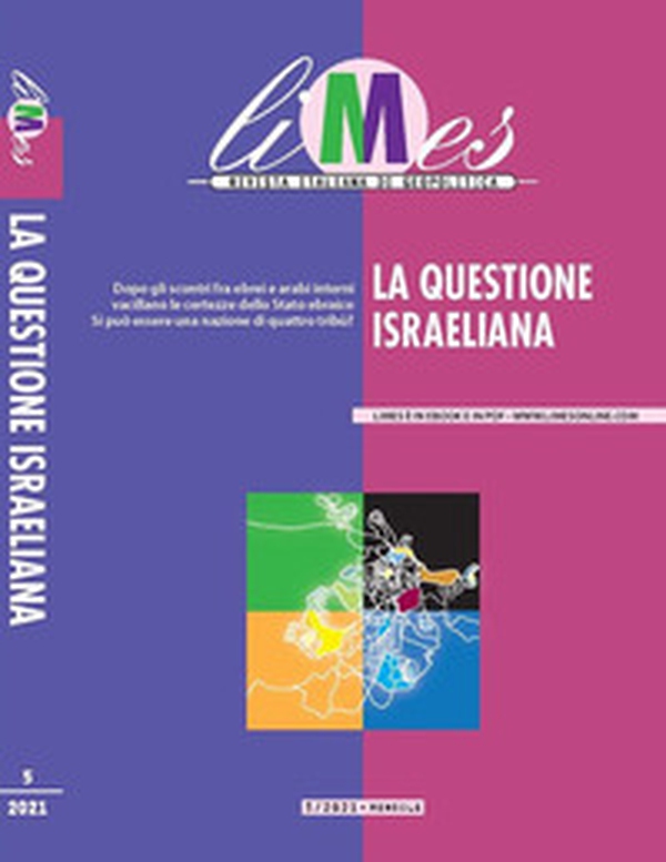 Limes. Rivista italiana di geopolitica - Librerie.coop Limes. Rivista italiana di geopolitica - Librerie.coop
