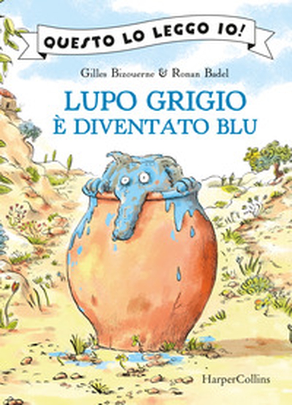 Lupo Grigio è diventato blu - Librerie.coop Lupo Grigio è diventato blu - Librerie.coop