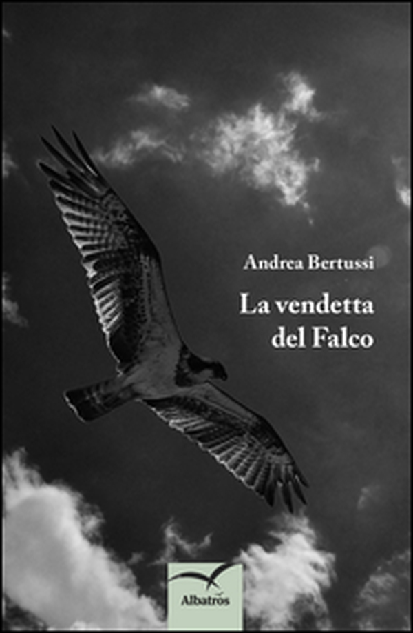 La vendetta del falco - Librerie.coop La vendetta del falco - Librerie.coop