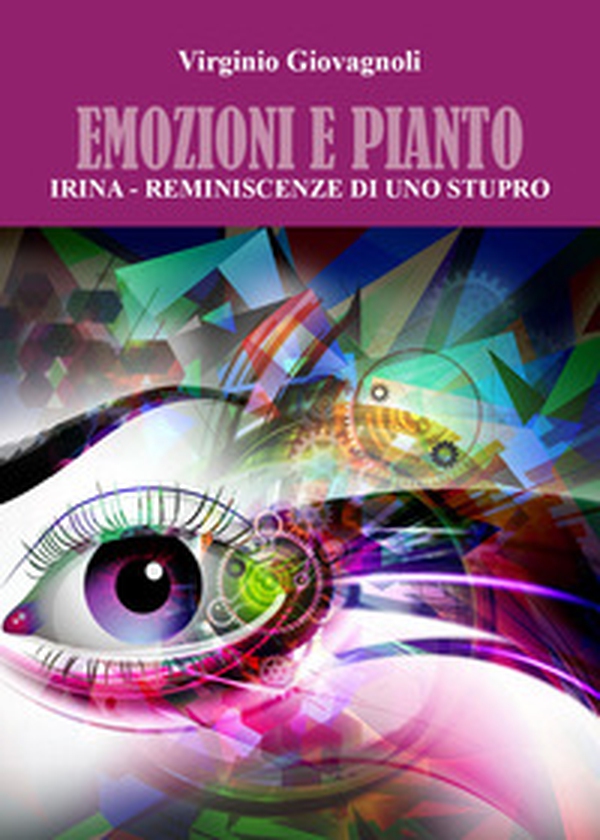 Emozioni e pianto - Librerie.coop Emozioni e pianto - Librerie.coop