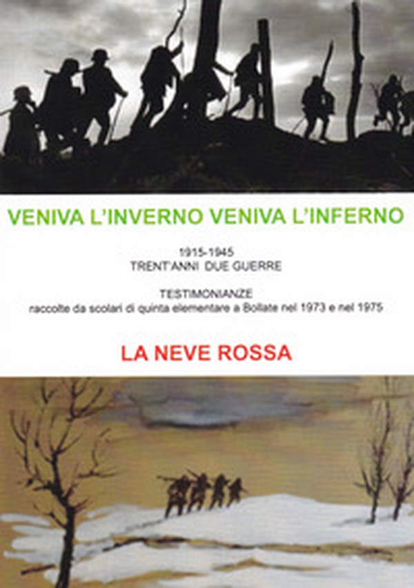 Veniva l'inverno veniva l'inferno. 1915-1945. Trent'anni due guerre - Librerie.coop Veniva l'inverno veniva l'inferno. 1915-1945. Trent'anni due guerre - Librerie.coop