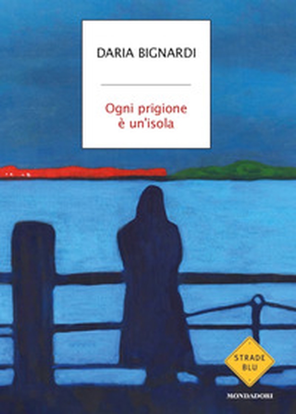 Ogni prigione è un'isola - Librerie.coop Ogni prigione è un'isola - Librerie.coop