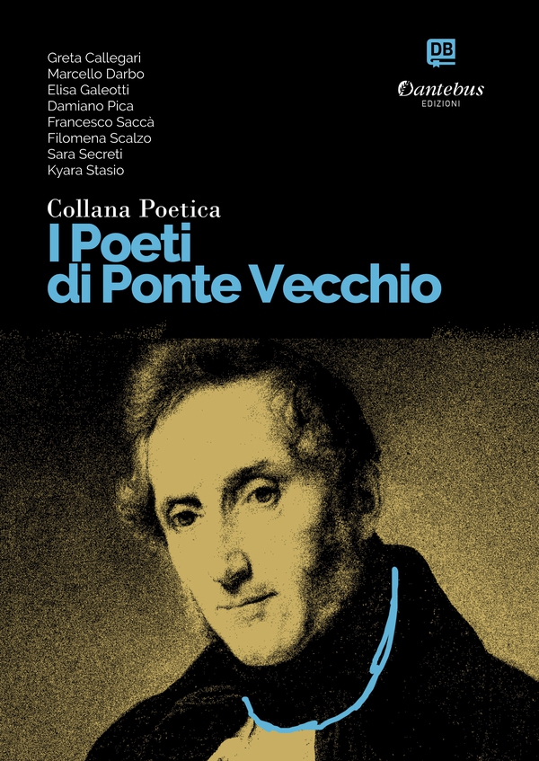 Collana Poetica I Poeti di Ponte Vecchio vol. 44 - Librerie.coop Collana Poetica I Poeti di Ponte Vecchio vol. 44 - Librerie.coop