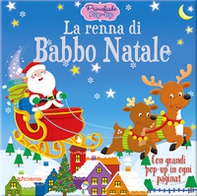 La renna di Babbo Natale. Primefiabe pop-up - Librerie.coop