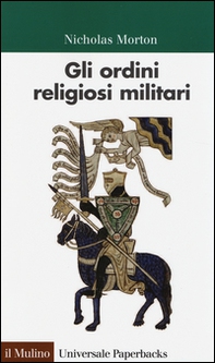 Gli ordini religiosi militari - Librerie.coop