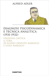 Diagnosi psicodinamica e tecnica analitica (1931-1932) - Librerie.coop Diagnosi psicodinamica e tecnica analitica (1931-1932) - Librerie.coop